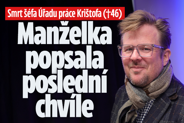 Banner ke žhavému tématu: Smrt šéfa Úřadu práce: Manželka popsala ...