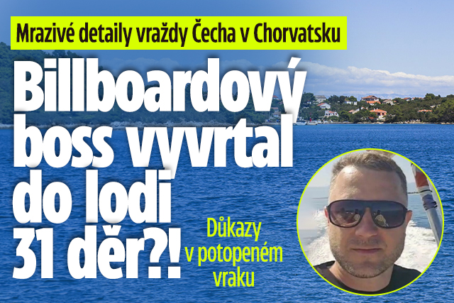 Banner ke žhavému tématu: Detaily vraždy Čecha v Chorvatsku: ...