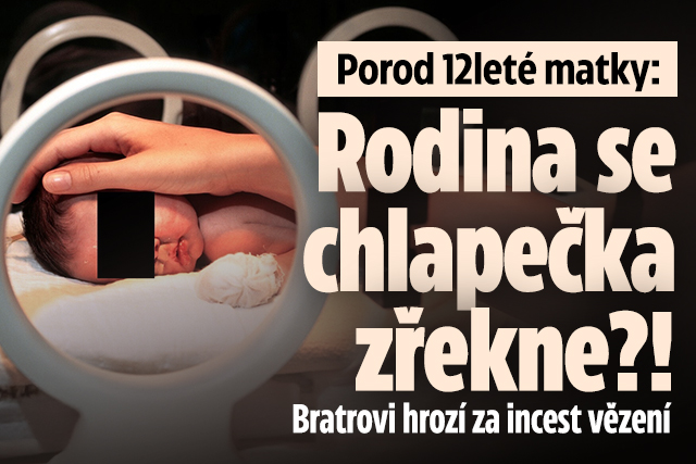 Porod 12leté matky: Rodina se chlapečka zřekne?