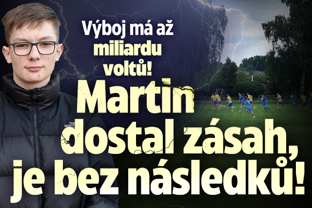 Banner ke žhavému tématu: Fotbalistu Martina (15) zasáhl výboj: ...