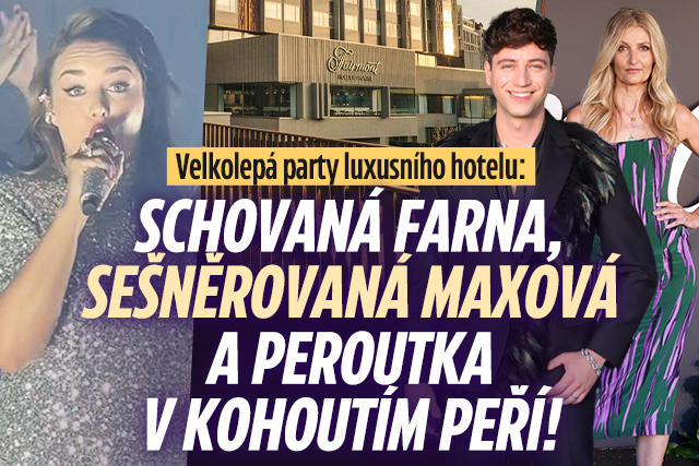 Velkolepá party luxusního hotelu: Farna, Maxová i Peroutka!
