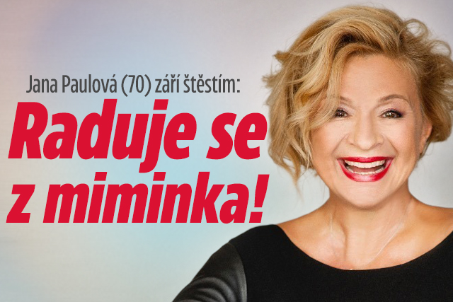Banner ke žhavému tématu: Jana Paulová (70) září štěstím: Raduje ...
