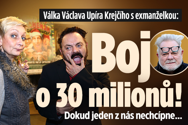 Banner ke žhavému tématu: Václav Upír Krejčí s exmanželkou: Boj o ...