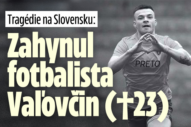 Tragédie na Slovensku: Zahynul fotbalista Vaľovčin (†23)