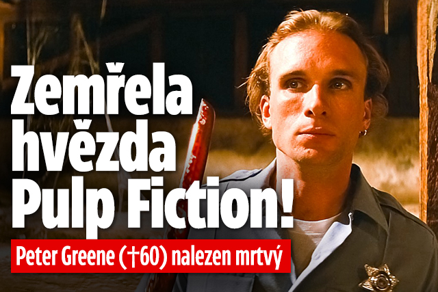 Banner ke žhavému tématu: Zemřela hvězda Pulp Fiction Peter ...