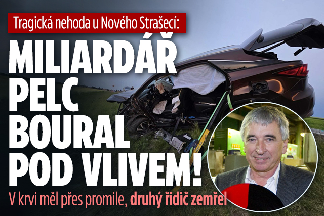 Miliardář Pelc boural pod vlivem: V krvi měl přes promile!