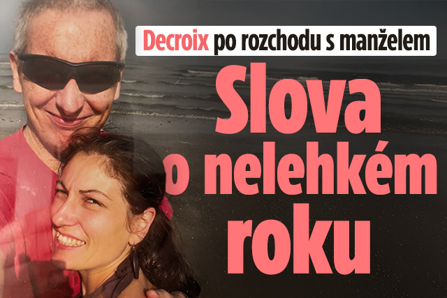 Banner ke žhavému tématu: Exministryně Decroix po rozchodu s ...