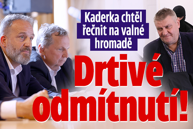 Banner ke žhavému tématu: Obviněný Kaderka chtěl řečnit: Drtivé ...