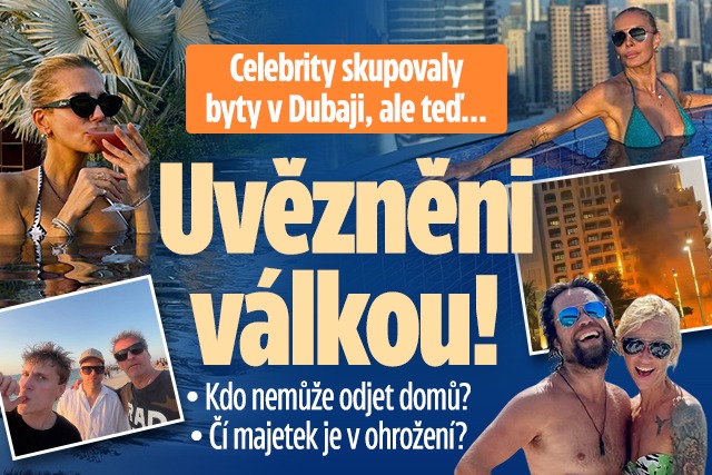 Banner ke žhavému tématu: České hvězdy v Dubaji: Kdo nemůže domů?