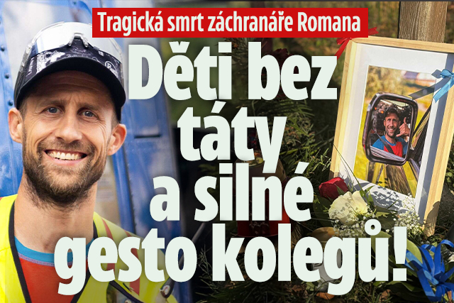 Banner ke žhavému tématu: Smrt záchranáře Romana: Děti bez táty a ...