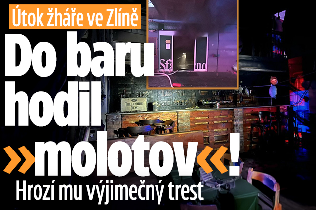 Banner ke žhavému tématu: Žhář hodil do baru ve Zlíně molotov: ...