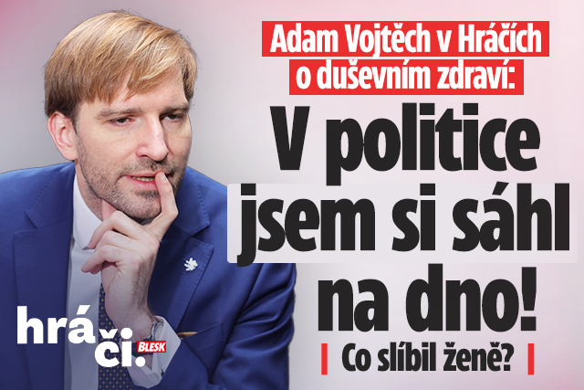 Banner ke žhavému tématu: Adam Vojtěch v Hráčích: V politice jsem ...