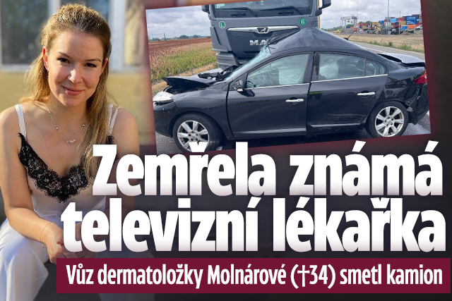 Banner ke žhavému tématu: Vůz dermatoložky Molnárové (†34) smetl ...
