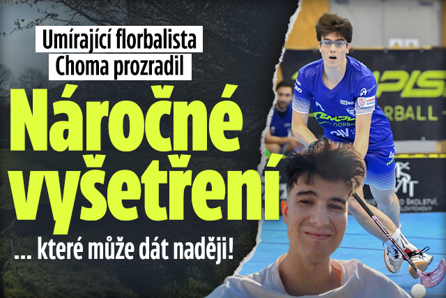 Umírající florbalista Choma prozradil: Přišla naděje?