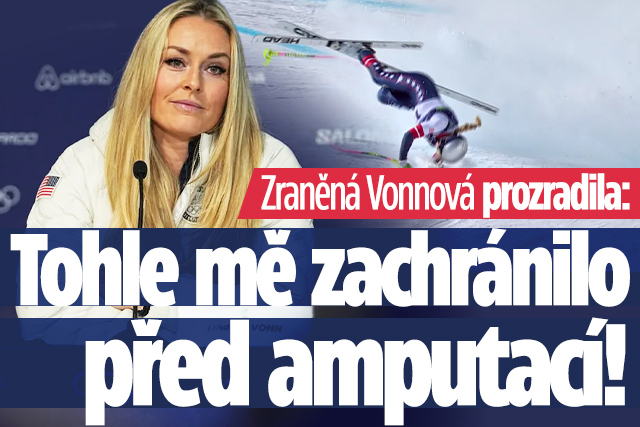 Banner ke žhavému tématu: Zraněná Vonnová prozradila: Tohle mě ...