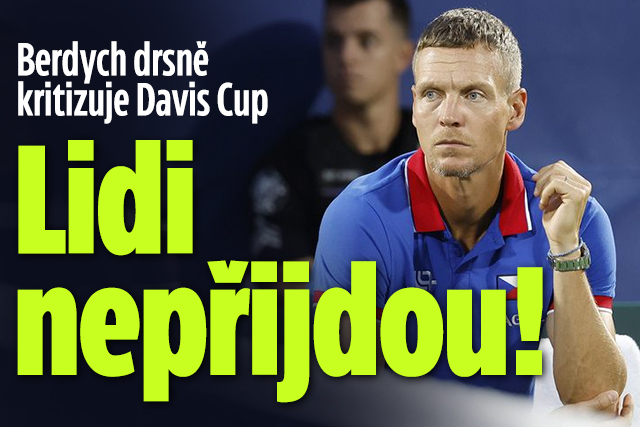 Banner ke žhavému tématu: Berdych drsně kritizuje Davis Cup: Lidi ...