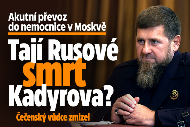 Banner ke žhavému tématu: Kadyrova akutně hospitalizovali: Tají ...