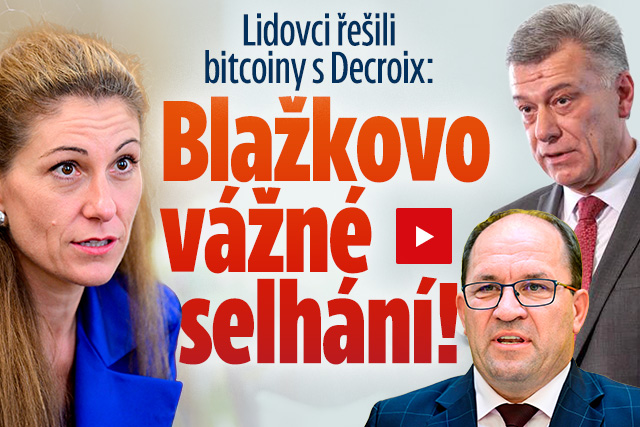 Lidovci řešili bitcoiny s Decroix: Blažkovo vážné selhání!
