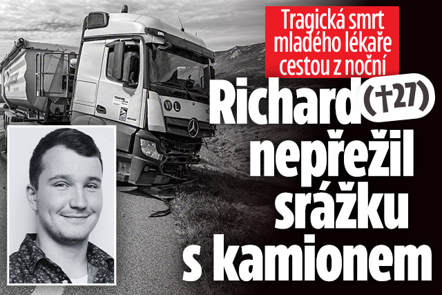 Banner ke žhavému tématu: Lékař Richard (†27) zemřel cestou z ...