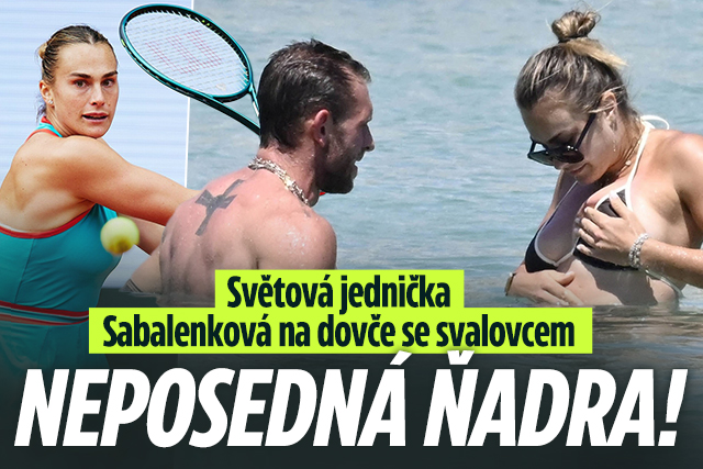 Sabalenková na dovče se svalovcem: Neposedná ňadra! 