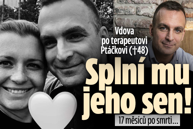 Banner ke žhavému tématu: Vdova po terapeutovi Ptáčkovi (†48): ...