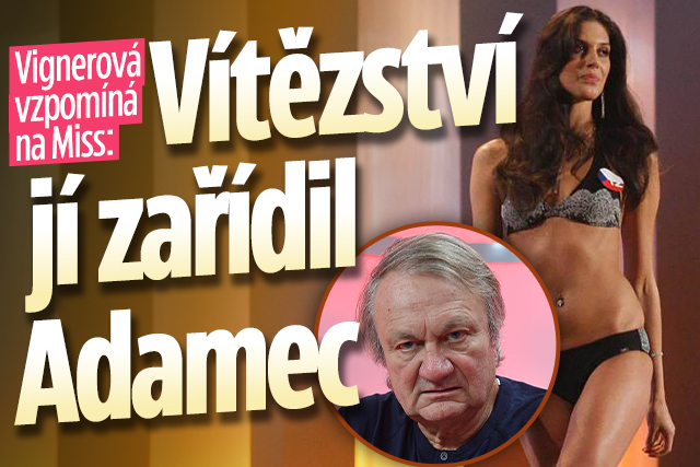 Banner ke žhavému tématu: Vignerová vzpomíná na Miss: Vítězství ...