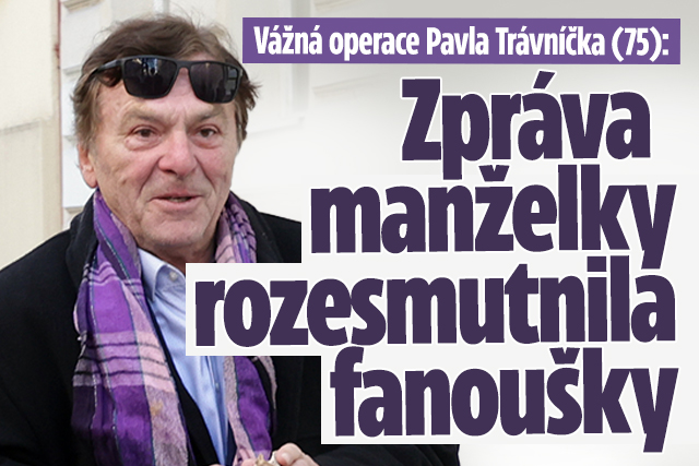 Banner ke žhavému tématu: Operace Pavla Trávníčka: Smutná zpráva ...