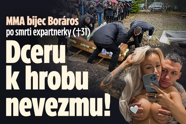 Banner ke žhavému tématu: Bijec Boráros po smrti expartnerky: ...