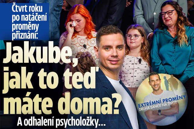 Banner ke žhavému tématu: Čtvrt roku po natáčení proměny: Jakube, ...