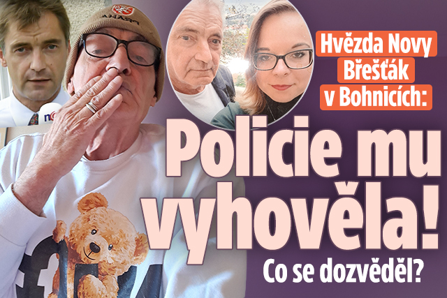 Hvězda Novy Břešťák v Bohnicích: Policie mu vyhověla! Co se díky nim dozvěděl? Hvězda Novy Břešťák v Bohnicích: Policie mu vyhověla! Co se díky nim dozvěděl?
