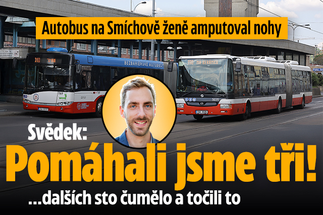 Banner ke žhavému tématu: Autobus ženě amputoval nohy: Svědek o ...