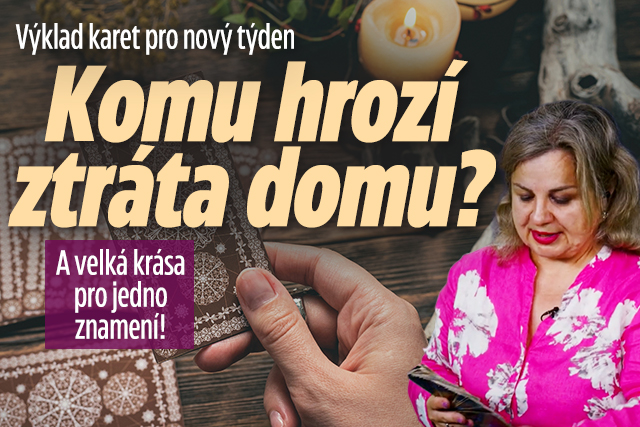 Banner ke žhavému tématu: Výklad karet pro nový týden: Komu hrozí ...
