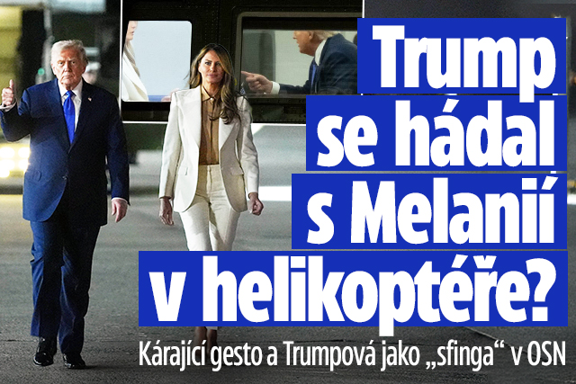 Banner ke žhavému tématu: Trump se hádal s Melanií v helikoptéře? ...