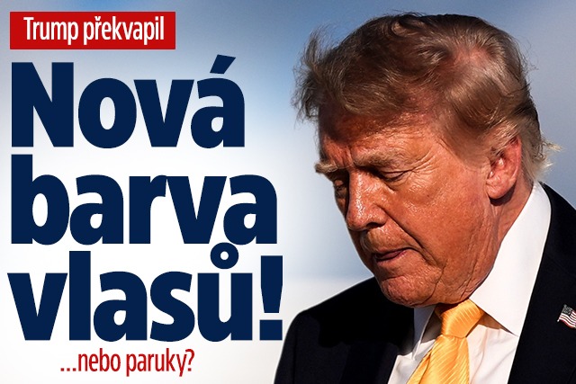 Banner ke žhavému tématu: Nosí Trump paruku? Náhle změnil barvu ...