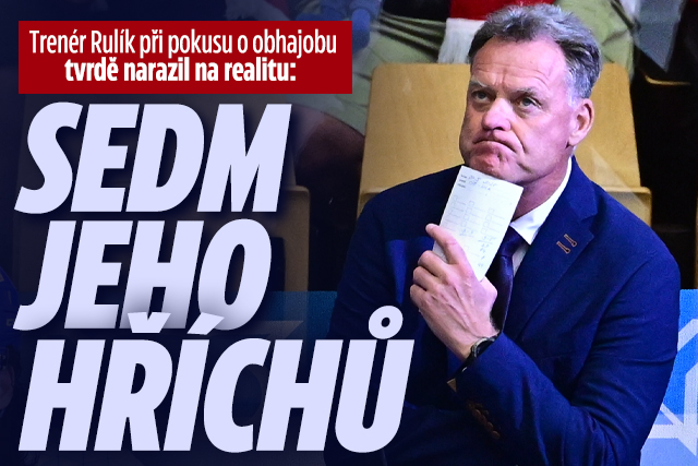 Rulík při pokusu o obhajobu tvrdě narazil: Sedm jeho hříchů 