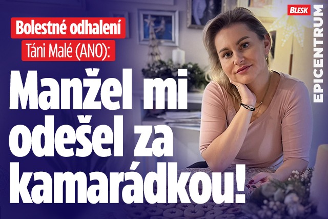 Banner ke žhavému tématu: Odhalení Táni Malé (ANO): Manžel mi ...