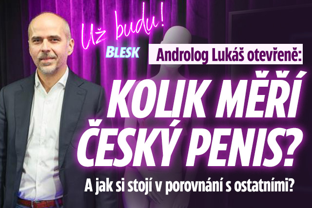 Banner ke žhavému tématu: Androlog Lukáš: Kolik měří český penis?