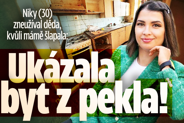 Banner ke žhavému tématu: Niky (30) zneužíval děda: Ukázala byt z ...