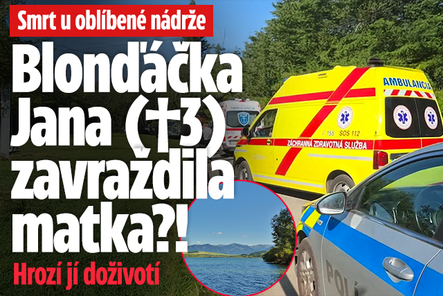Banner ke žhavému tématu: Blonďáčka Jana (†3) zavraždila matka? ...