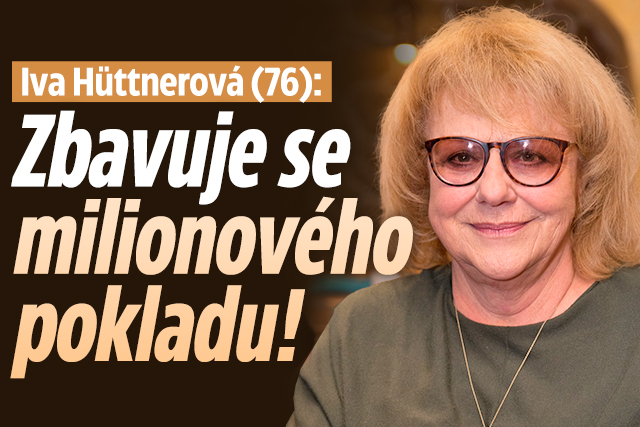 Banner ke žhavému tématu: Iva Hüttnerová (76): Zbavuje se ...