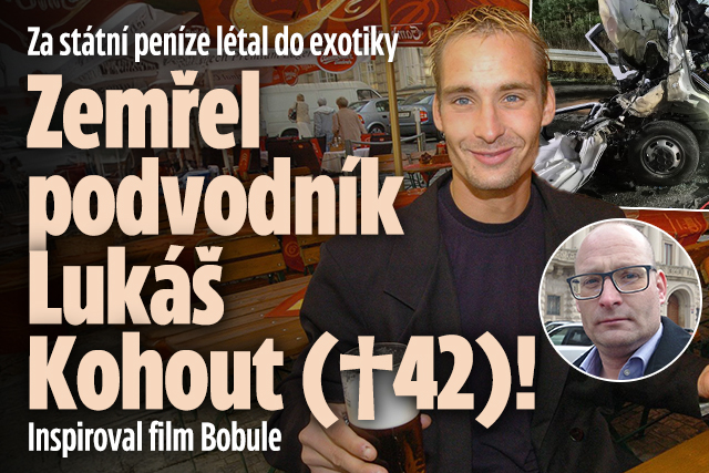 Banner ke žhavému tématu: Zemřel podvodník Lukáš Kohout (†42): ...