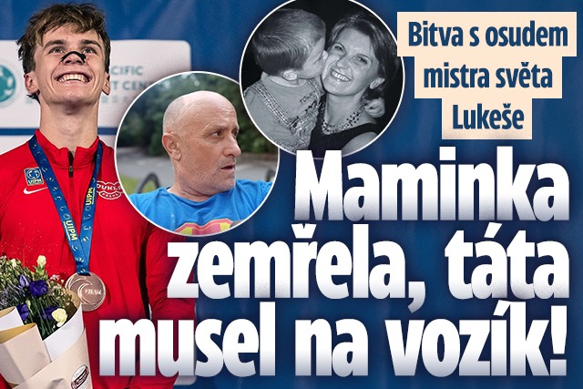 Banner ke žhavému tématu: Mistr světa Lukeš: Smrt maminky a táta ...