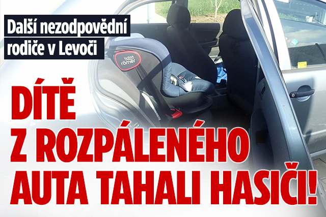 Banner ke žhavému tématu: Dítě (3) zachraňovali z rozpáleného ...