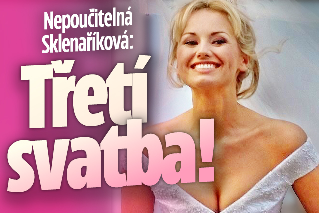 Banner ke žhavému tématu: Nepoučitelná Sklenaříková: Po dvou ...