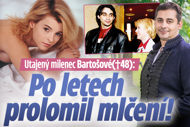 Banner ke žhavému tématu: Utajený milenec Bartošové po letech ...