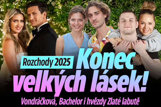 Banner ke žhavému tématu: Rozchody 2025: Konec velkých lásek! ...