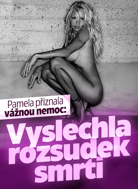 Banner ke žhavému tématu: Pamela přiznala vážnou nemoc: Vyslechla ...