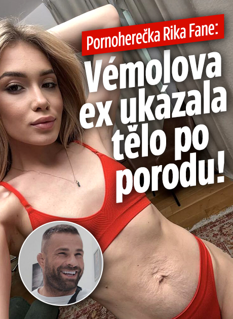 Vémolova ex Rika Fane (21): Po porodu šla s kůží na trh!