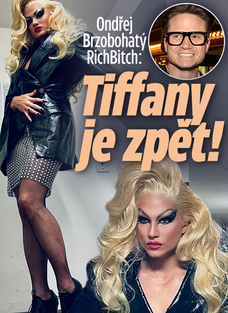 The Bitch is back: Ondřej Brzobohatý jako Tiffany Richbitch