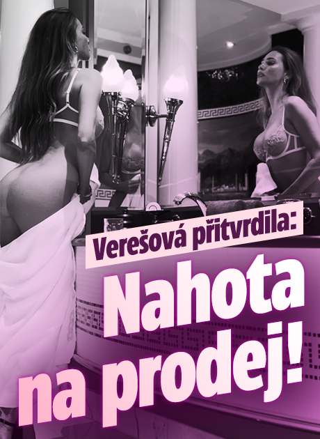 Banner ke žhavému tématu: Verešová přitvrdila: Nahota na prodej!